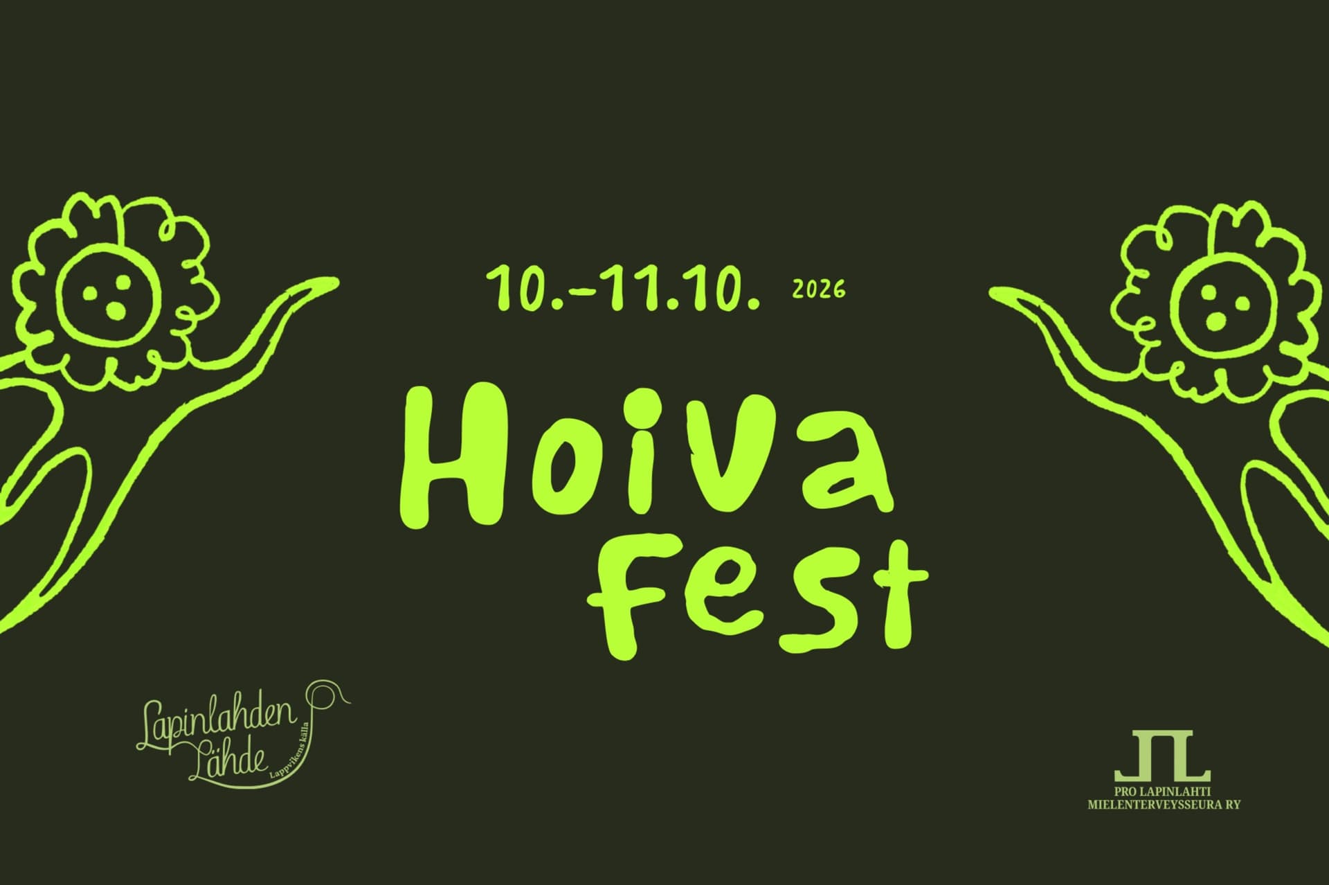 Hoiva Fest 10.-11.10., yhteistyössä Lapinlahden lähde ja Pro Lapinlahti Mielenterveysseura ry.
