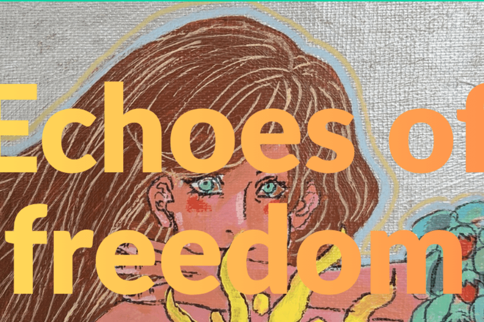 Echoes of Freedom