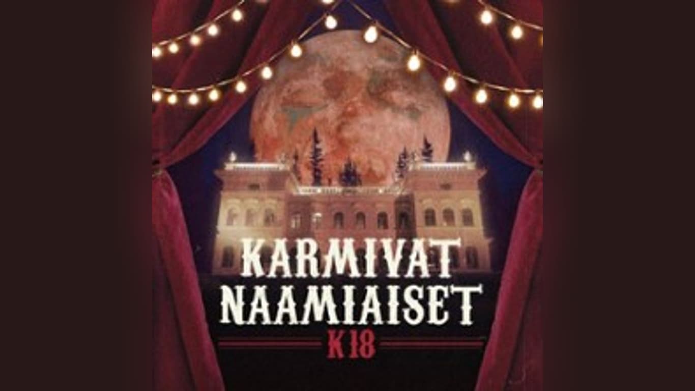 Karmivat naamiaiset K-18