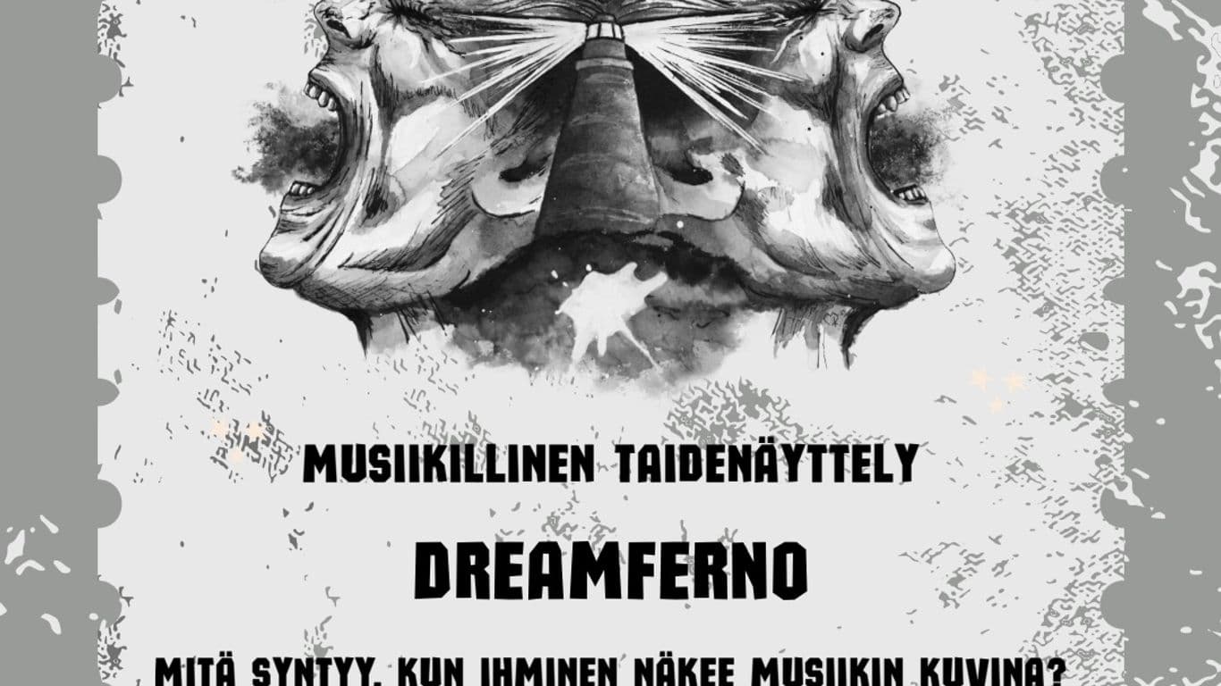 Musiikillinen taidenäyttely Dreamferno Miia Ruokolainen