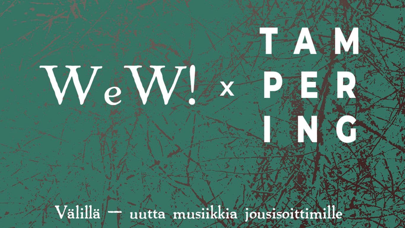 Vihreällä taustalla on tyyliteltyä puuaihetta sekä valkoisin kirjaimin teksti WeW! x Tampering (yhdistyksen logoilla) ja konsertin nimi
