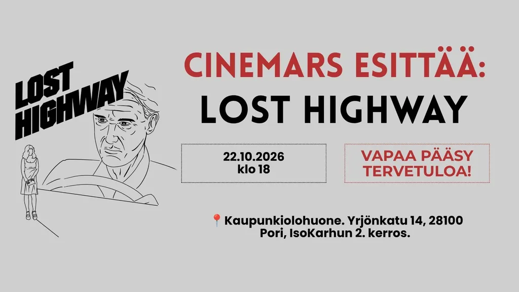 CinemArs esittää elokuvan: Lost Highway