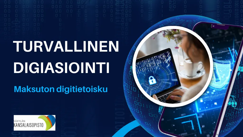 Maksuton digitietoisku: Turvallinen digiasiointi