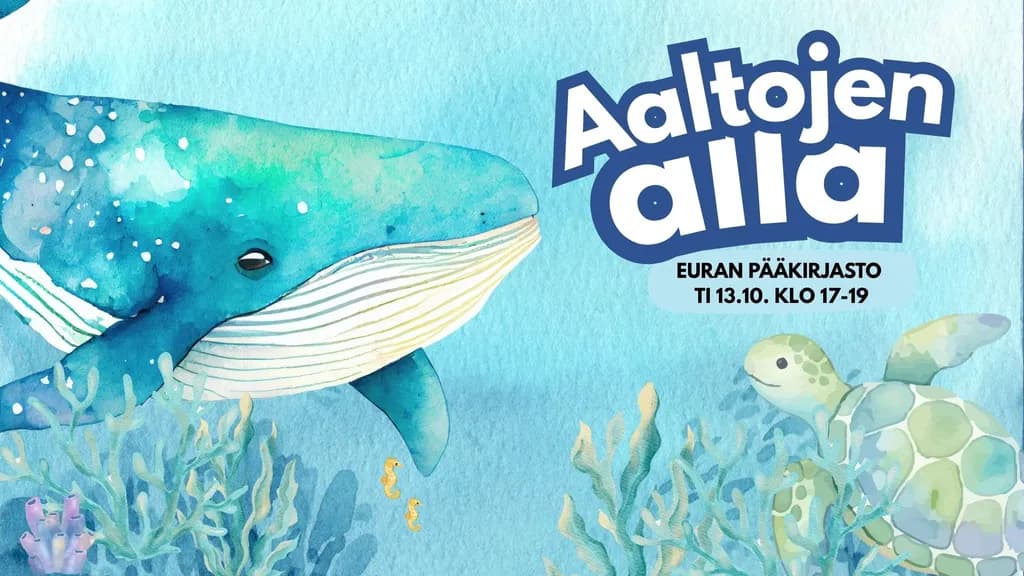 Aaltojen alla - tervetuloa satupäivään!