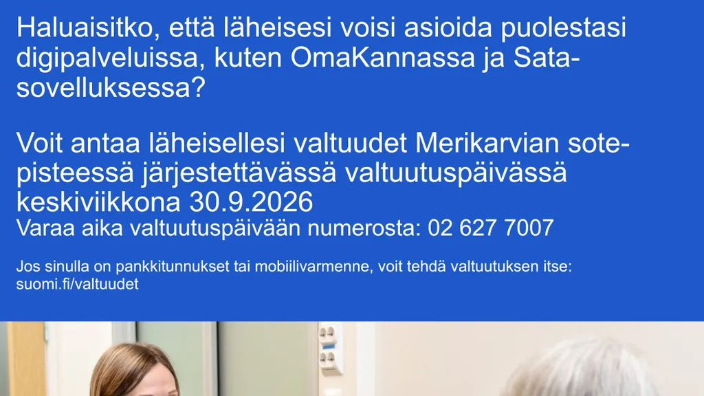 Puolesta asioinnin valtuutuspäivä Merikarvian sote-pisteellä
