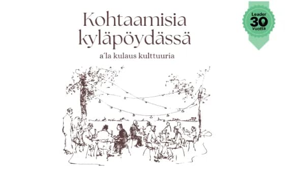 Kohtaamisia kyläpöydässä a´la kulaus kulttuuria