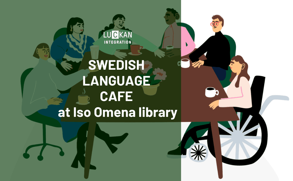 Ihmisiä pöydänympärillä juttelemassa ja teksti: Swedish language cafe at Iso Omena library