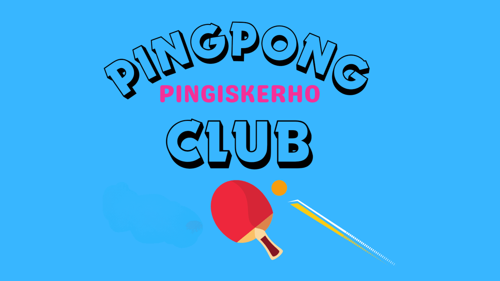 pingiskerhon teksti, pingismaila ja lentävä pingispallo