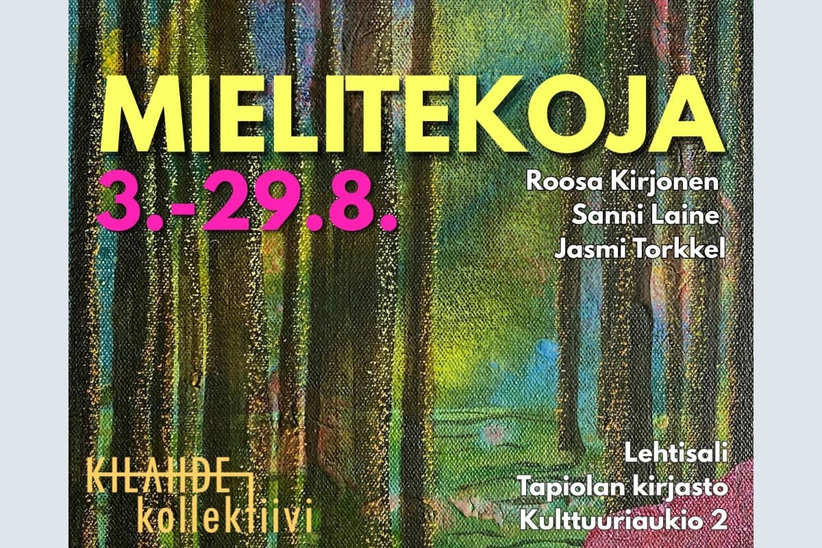 Kuvassa on liidulla piirrettyjä puun runkoja vihreää metsää vasten. Kuvaan on kirjattu näyttelyn taiteilijat: Roosa Kirjonen, Sanni Laine ja Jasmi Torkkel.